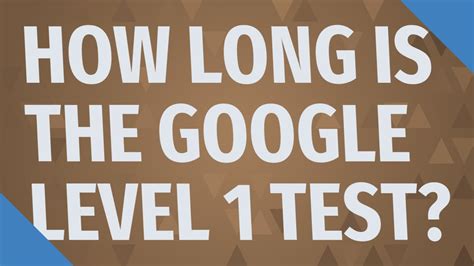 how hard is the google level 1 test|google level 1 question format.